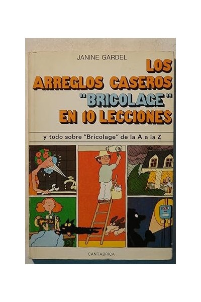 Los arreglos caseros